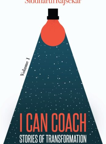 I Can Coach: Stories Of Transformation By Siddharth Rajsekar